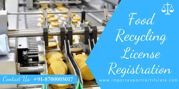 Food Recycling License Registration In India